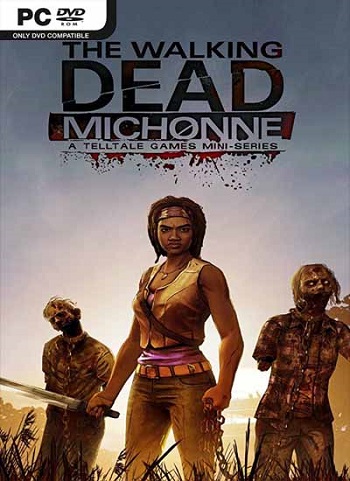 Descargar The Walking Dead: Michonne – A Telltale Miniseries (Episode 1, 2, 3) [PC] [Full] [Español] [1-Link] [ISO] Gratis [Google Drive]
