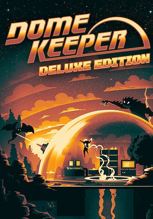 Descargar Dome Keeper Deluxe Edition [PC] [Full] [Español] Gratis [MEGA-MediaFire-Drive-Torrent]