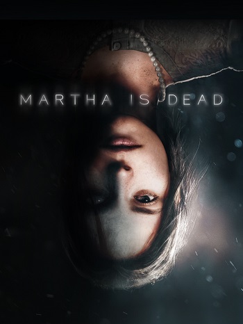 Descargar Martha Is Dead [PC] [Full] [Español] Gratis [MEGA-MediaFire-Drive-Torrent]