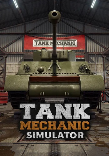 Descargar Tank Mechanic Simulator [PC] [Full] [Español] Gratis [MEGA-MediaFire-Drive-Torrent]
